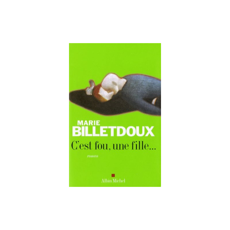 C'est fou une fille