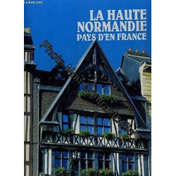Pays d'en France : La Haute-Normandie