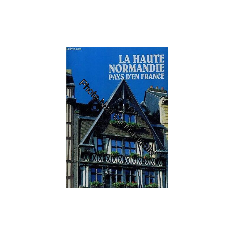 Pays d'en France : La Haute-Normandie