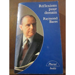 Réflexions pour demain Hachette pluriel 1984