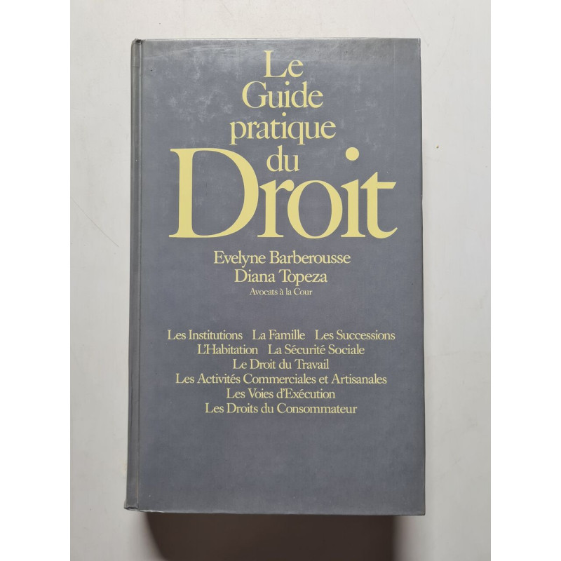 Le Guide pratique du Droit