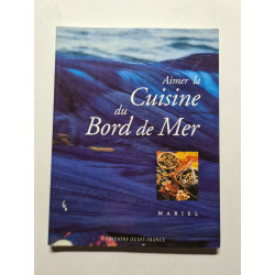 Aimer la cuisine du bord de mer