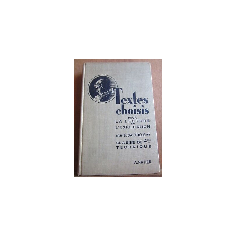 barthélémytextes choisies pour la lecture et l'explication classe...