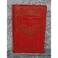 Louis Le Leu POUR LA LIBERTE Les Fastes de L'Eglise