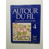Autour du fil volume 4