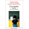 Les Instits : Enquêtes sur l'école primaire