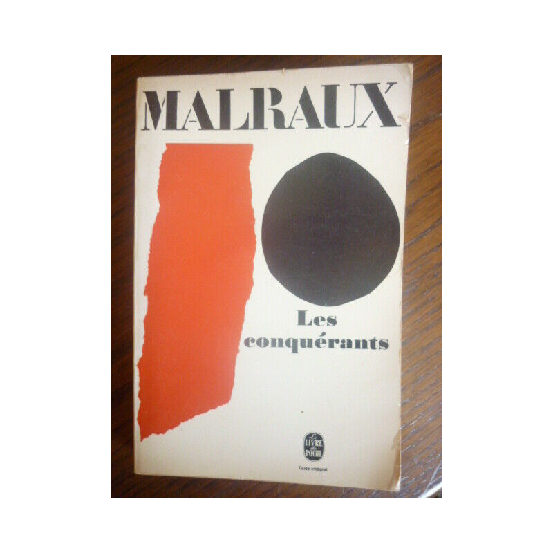 malraux Les conquérants LE LIVRE DE poche