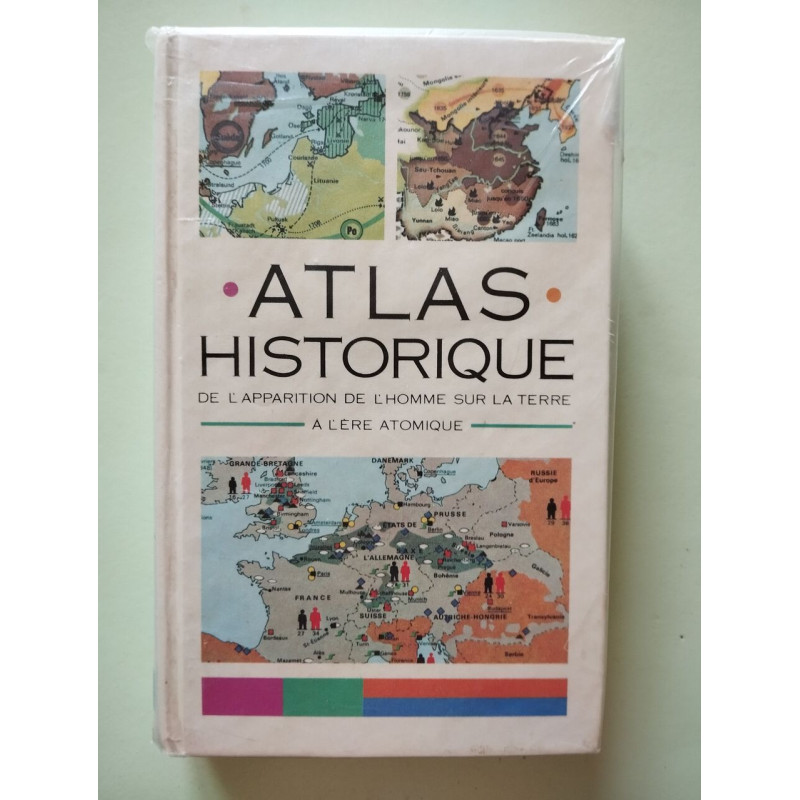 Atlas historique de l'apparition de l'homme sur la terre a l'ere...
