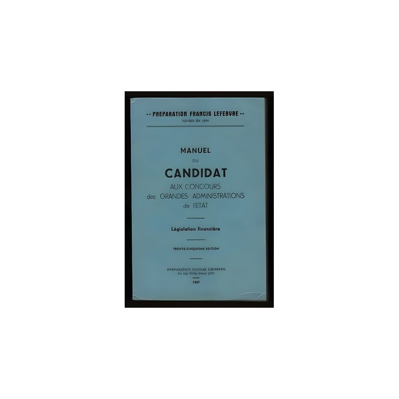 Manuel du Candidat Concours GRANDES ADMINISTRATIONS
