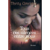 Tous ces silences entre nous