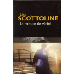 La minute de vérité