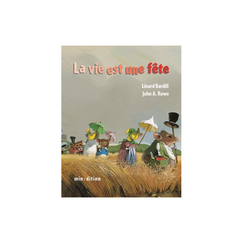 La vie est une fête