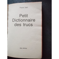 Petit dictionnaire des trucs