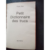 Petit dictionnaire des trucs