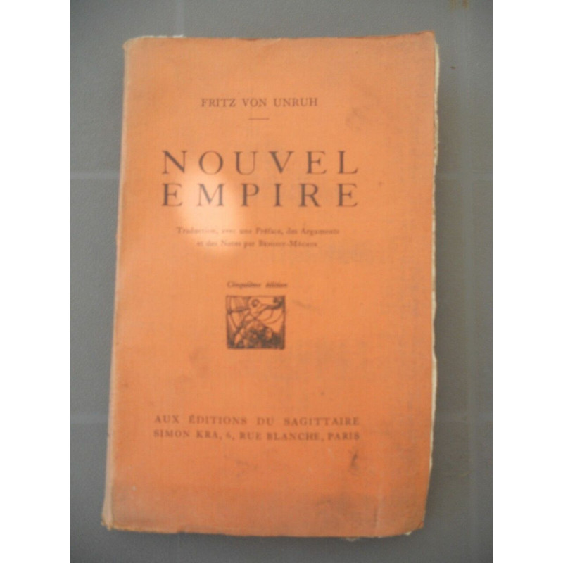 Fritz von unruh Nouvel empire Aux