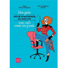 Mon guide pour m'affirmer au boulot toute seule comme une grande