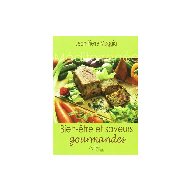 Bien-être et saveurs gourmandes