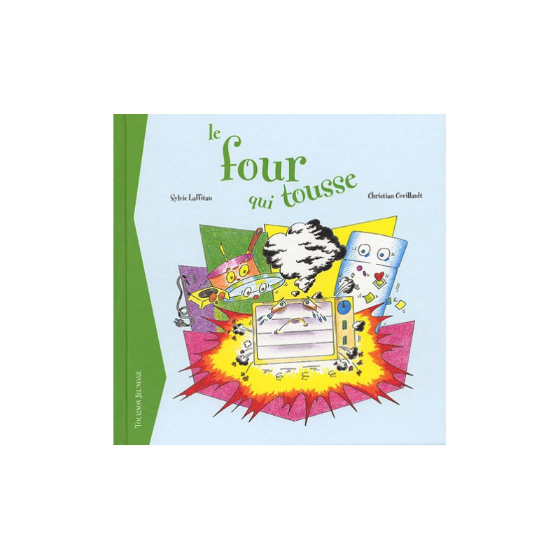 Le four qui tousse