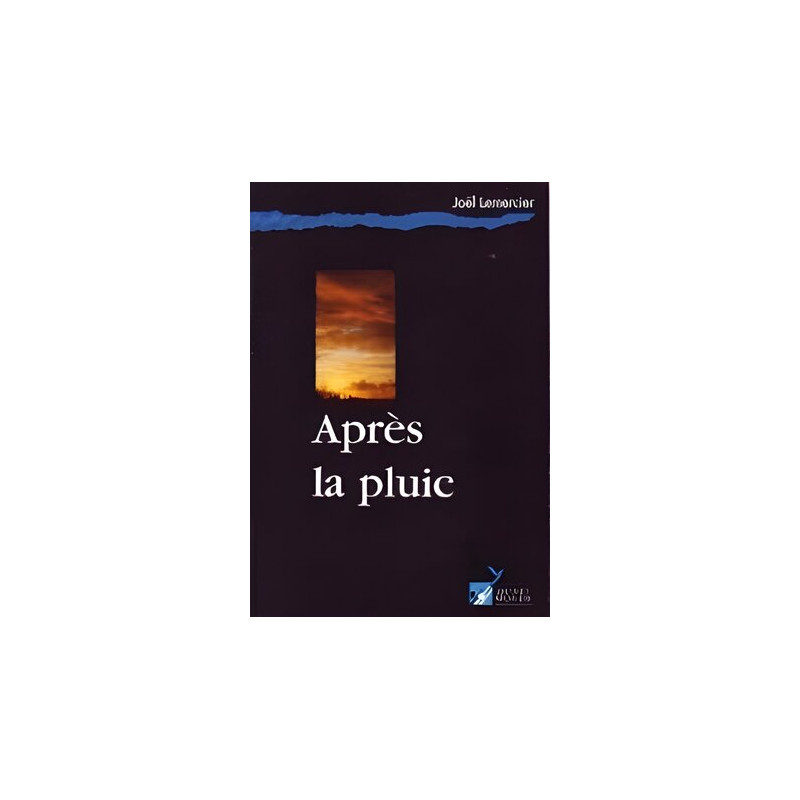 Après la pluie