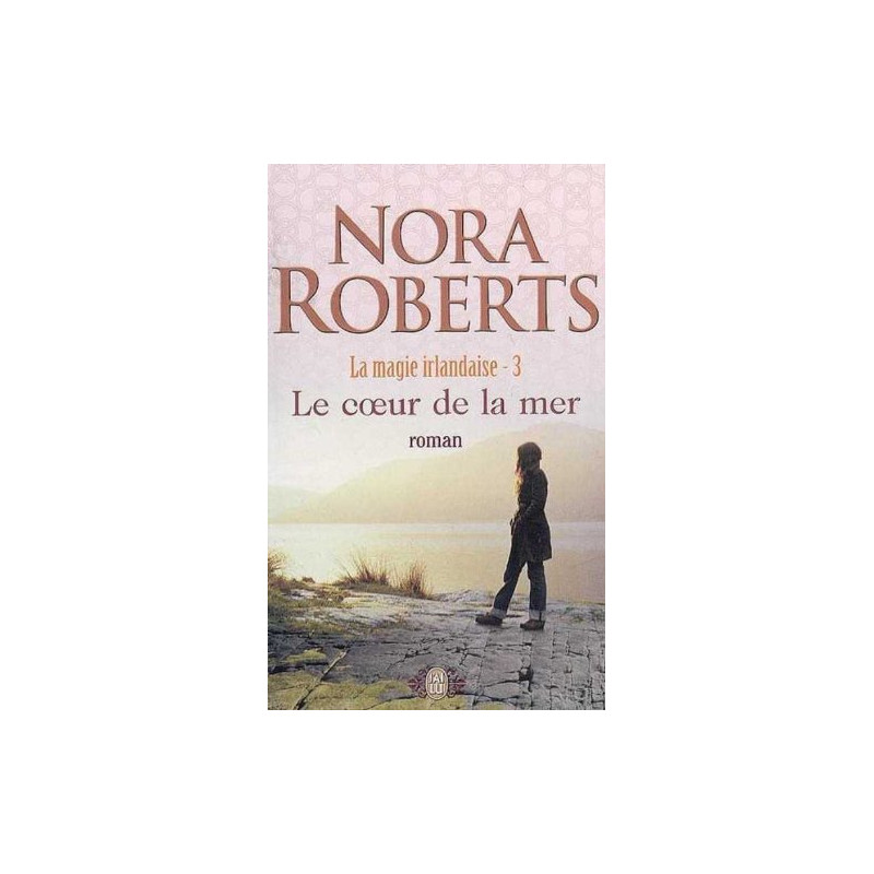 Le coeur de la mer - Tome 3 - La magie irlandaise