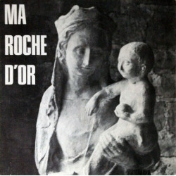 Ma Roche D'Or