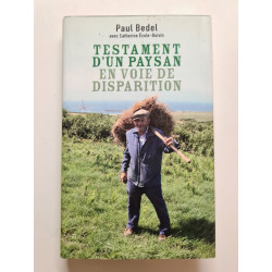 Testament d'un paysan en voie de disparition