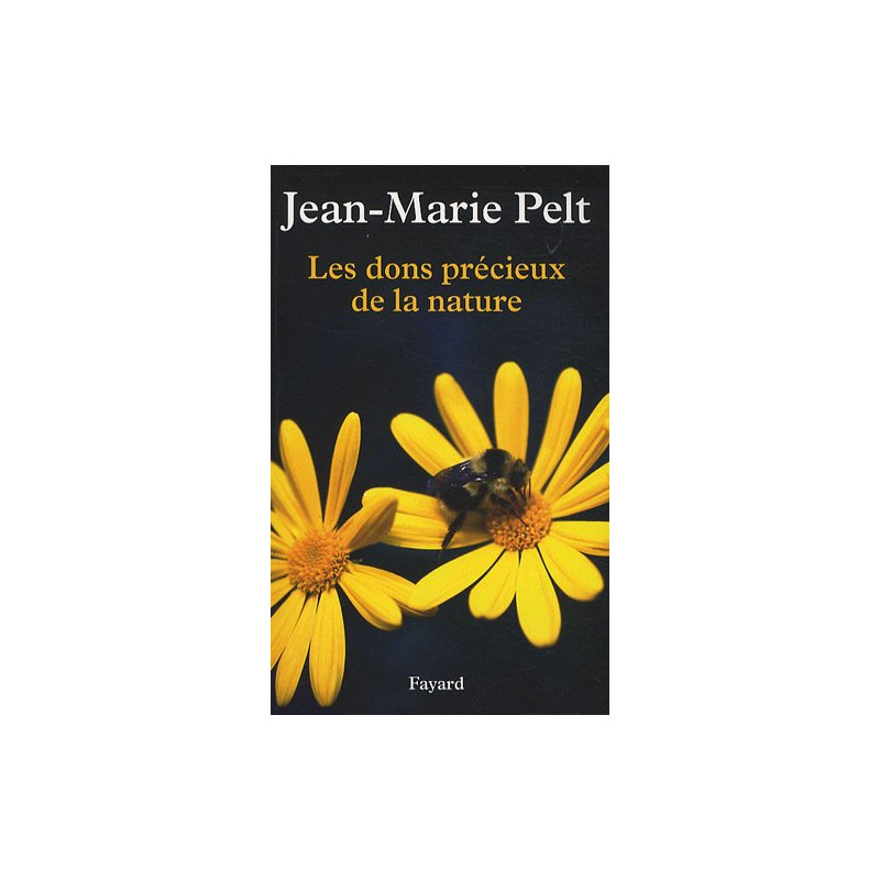 Les dons précieux de la nature