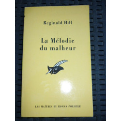 r hill La Mélodie du malheur le MASQUE