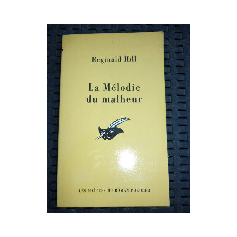 r hill La Mélodie du malheur le MASQUE