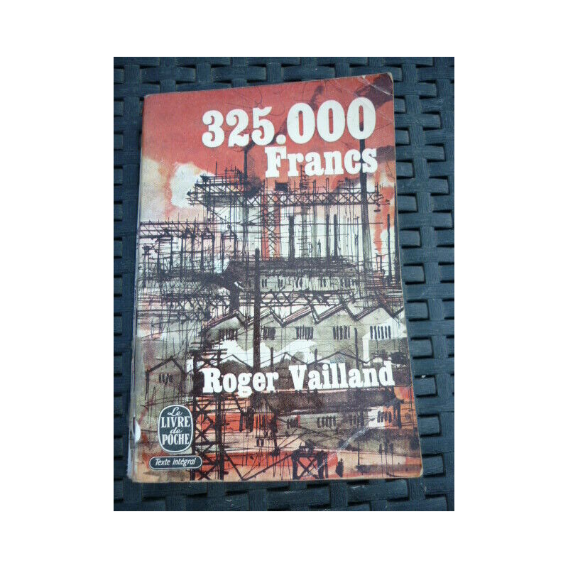 r vailland 325 000 Francs
