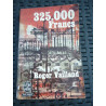r vailland 325 000 Francs