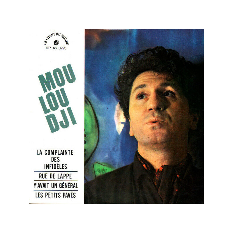 La Complainte Des Infidèles / Rue De Lappe / Y'Avait Un Général /...