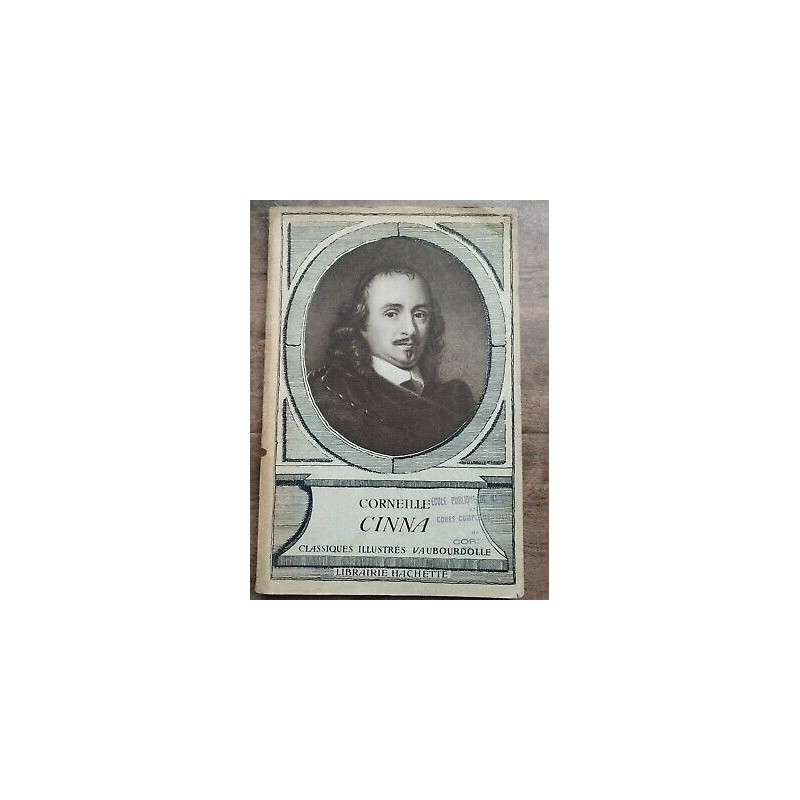 Classiques illustres Vaubourdolle Corneille - Cinna Librairie Hachette