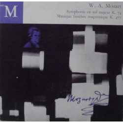 Symphonie En Sol Majeur K. 74 / Musique Funèbre Maçonnique K. 477