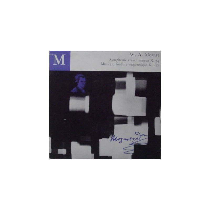 Symphonie En Sol Majeur K. 74 / Musique Funèbre Maçonnique K. 477