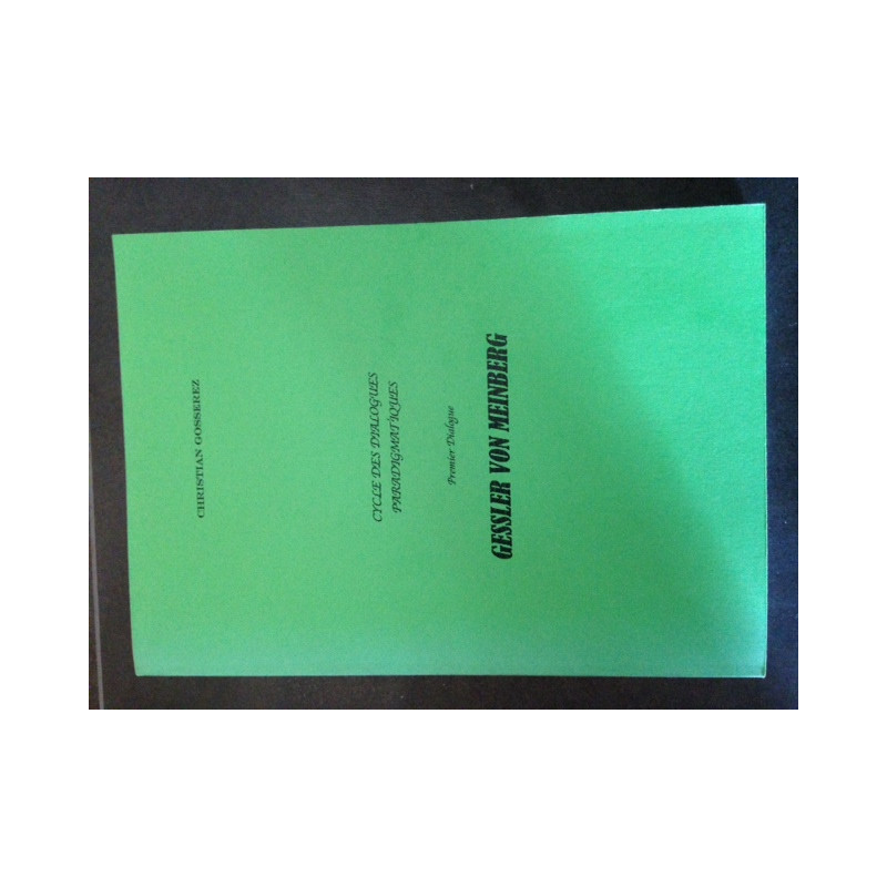 CYCLE DES DIALOGUES PARADIGMATIQUES - PREMIER DIALOGUE - GESSLER...