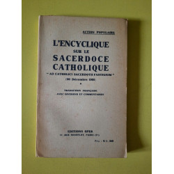 Encyclique sur le Sacerdoce Catholique édition Spes Décembre 1935