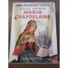 Maria chapdelaine Hachette Bibliothèque Verte