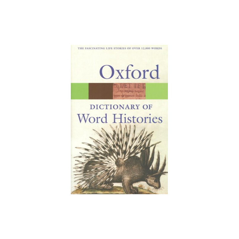The Oxford Dictionary of Word Histories
