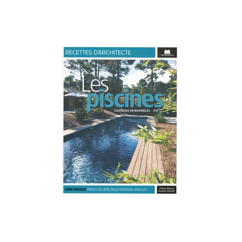 Les piscines : Classiques ou naturelles