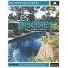 Les piscines : Classiques ou naturelles