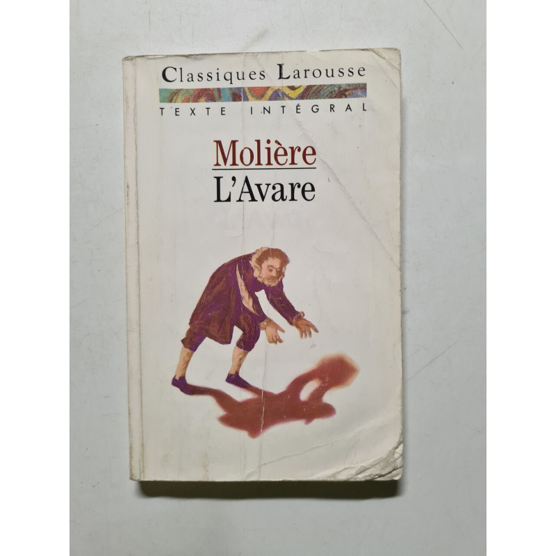 Molière. L'avare