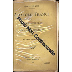 Anatole France à la Béchellerie propos et souvenirs 1914-1924