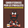 cahier d'exercices pour syndicalistes