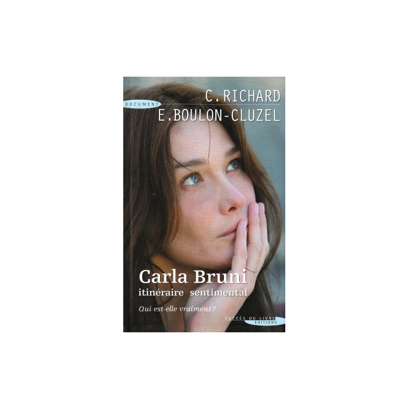 Carla Bruni - Itin Raire Sentimental