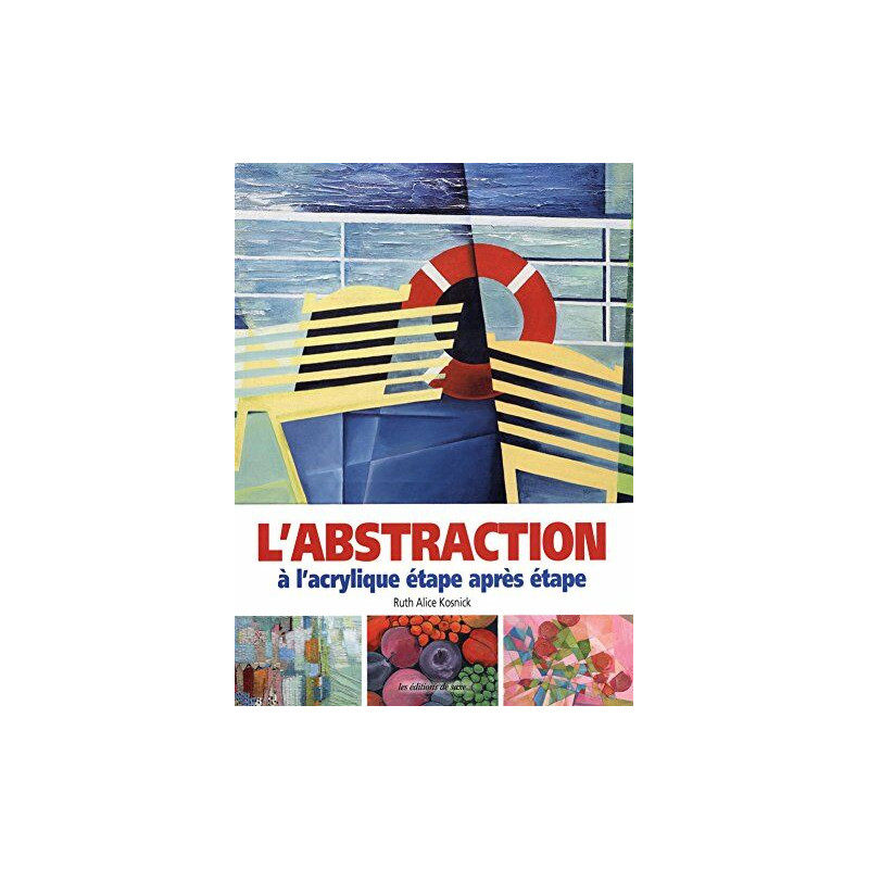 L'abstraction à l'acrylique étape après étape
