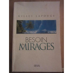 Besoin de mirages