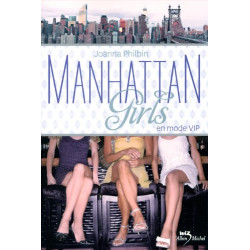 MANHATTAN GIRLS T3 - En mode VIP