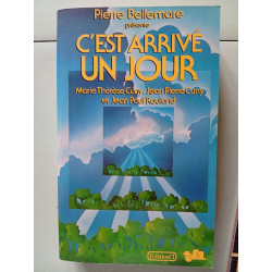 C'est Arrive Un Jour