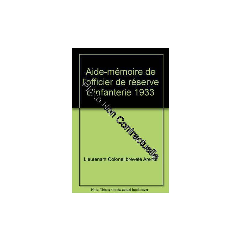 Aide-mémoire de l'officier de réserve d'infanterie 1933